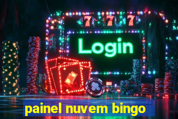 painel nuvem bingo